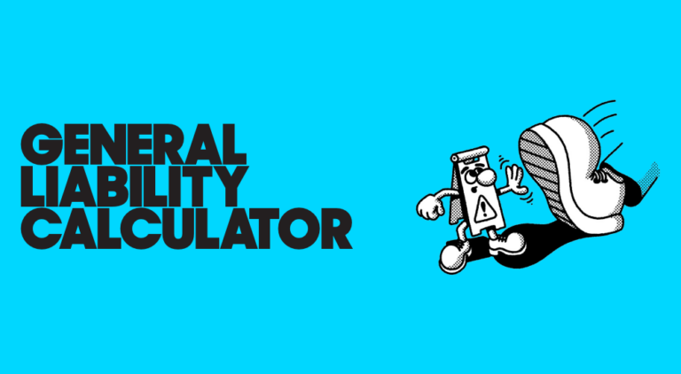General liability calculator text with an illustration of a boot.