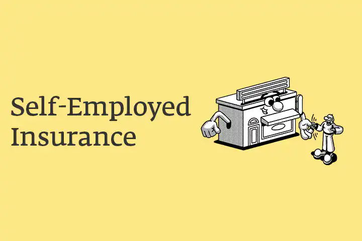 Self-employed insurance